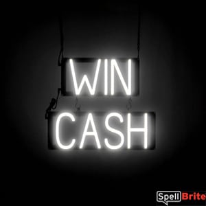 WIN CASH sign, featuring LED lights that look like neon WIN CASH signs