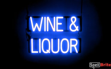 WINE LIQUOR sign, featuring LED lights that look like neon WINE LIQUOR signs