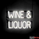 WINE LIQUOR sign, featuring LED lights that look like neon WINE LIQUOR signs