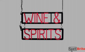 WINE & SPIRITS sign, featuring LED lights that look like neon WINE & SPIRITS signs