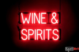 WINE & SPIRITS sign, featuring LED lights that look like neon WINE & SPIRITS signs