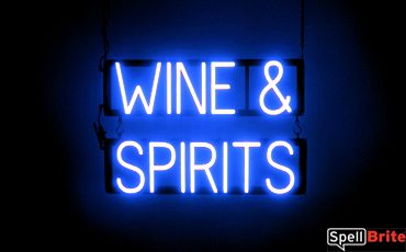 WINE SPIRITS sign, featuring LED lights that look like neon WINE SPIRITS signs