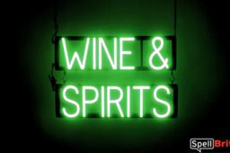 WINE SPIRITS sign, featuring LED lights that look like neon WINE SPIRITS signs