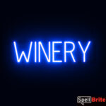 WINERY sign, featuring LED lights that look like neon WINERY signs