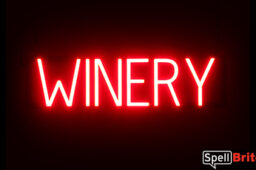 WINERY sign, featuring LED lights that look like neon WINERY signs