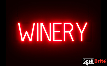 WINERY sign, featuring LED lights that look like neon WINERY signs