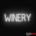 WINERY sign, featuring LED lights that look like neon WINERY signs