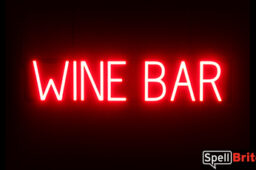 WINE BAR sign, featuring LED lights that look like neon WINE BAR signs