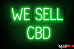 We Sell CBD sign,
  featuring LED lights that look like neon We Sell CBD signs
