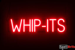 Whip-Its sign, featuring LED lights that
  look like neon Whip-Its signs