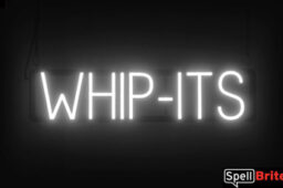Whip-Its sign,
  featuring LED lights that look like neon Whip-Its signs