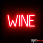 WINE Sign – SpellBrite’s LED Sign Alternative to Neon WINE Signs for Bars and Pubs in Red