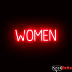 WOMEN Sign – SpellBrite’s LED Sign Alternative to Neon WOMEN Signs for Businesses in Red