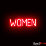 WOMEN sign, featuring LED lights that look like neon WOMEN signs