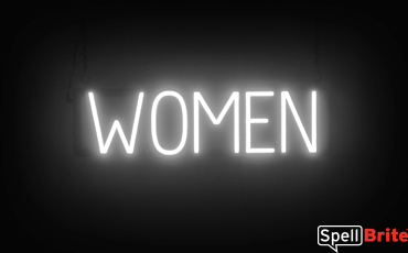 WOMEN Sign – SpellBrite’s LED Sign Alternative to Neon WOMEN Signs for Businesses in White
