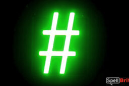 LED hastag character, featuring LED lights that look like neon special characters